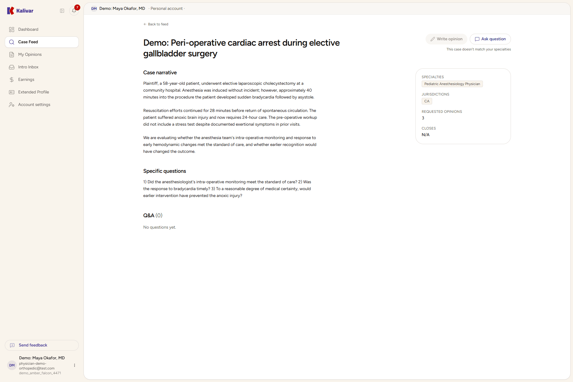 A case detail in the feed, showing the full case narrative, the attorney's specific questions, and the sidebar with required specialty, jurisdiction, requested opinions, and close date, plus the Write opinion and Ask question actions.